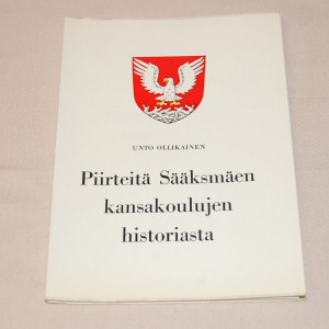Unto Ollikainen Piirteitä Sääksmäen kansakoulujen historiasta